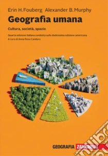 Unilibro Geografia umana. Cultura società spazio. Con e-book - 9788808720078