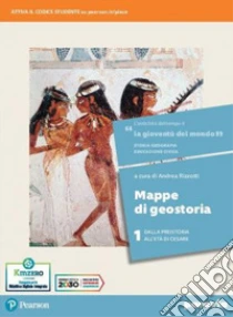 Unilibro Gioventù del mondo. Mappe di geostoria. Per i Licei e gli Ist. magistrali. Con e-book. Con espansione online (La). Vol. 1 - 9788839538703