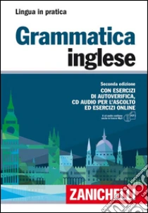 Unilibro Grammatica inglese. Con esercizi di autoverifica. Con CD Audio formato MP3 - 9788808136633