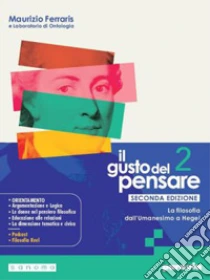 Unilibro GUSTO DEL PENSARE SECONDA EDIZIONE 2 (IL) - 9788839564887