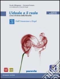 Unilibro Ideale E Reale. Per Le Scuole Superiori. Con E-book. Con Espansione Online. Vol. 2 - 9788839518569