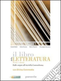 Unilibro Il libro della letteratura. Per le Scuole superiori. Con espansione online - 9788839533593