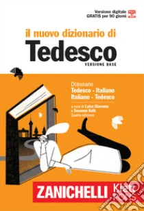 Unilibro Il nuovo dizionario di tedesco. Dizionario tedesco-italiano italiano-tedesco. Con Contenuto digitale (fornito elettronicamente) - 9788808220578 Unilibro Il nuovo dizionario di tedesco. Dizionario tedesco-italiano italiano-tedesco. Con Contenuto digitale (fornito elettronicamente) - 9788808220578