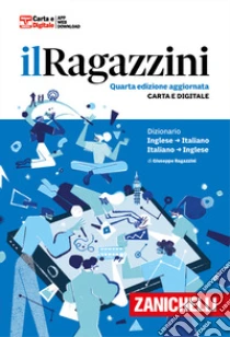 Unilibro Il Ragazzini. Dizionario inglese-italiano italiano-inglese. Con app - 9788808651983