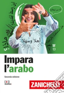 Unilibro Impara l'arabo con Zanichelli. Con 2 CD-Audio - 9788808963208
