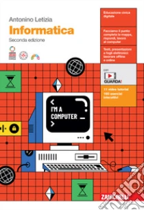 Unilibro Informatica. Per Le Scuole Superiori. Con Espansione Online - 9788808299819