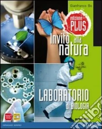 Unilibro Invito alla natura. Laboratorio di biologia. Per la Scuola media. Con espansione online - 9788839515308
