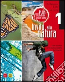 Unilibro Invito Alla Natura Plus. Con Laboratorio Fisica E Chimica. Versione Tematica. Per La Scuola Media. Con Espansione Online - 9788839507709