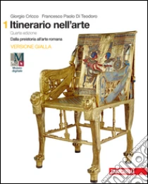 Unilibro Itinerario nell'arte. Ediz. gialla. Per le Scuole superiori. Con e-book. Con espansione online - 9788808537447