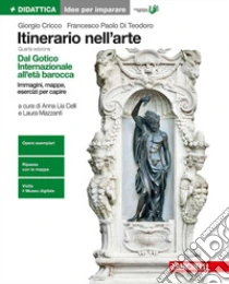 Unilibro Itinerario nell'arte. Idee per imparare. Per le Scuole superiori. Vol. 2 - 9788808708199