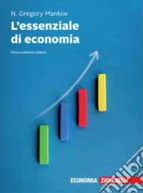 Unilibro L'essenziale di economia. Con ebook - 9788808899538