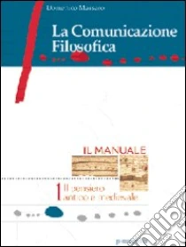 Unilibro La comunicazione filosofica. Per il Liceo scientifico. Con espansione online - 9788839533685