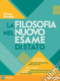 Unilibro La filosofia nel nuovo esame di Stato. Con espansione online - 9788839536792