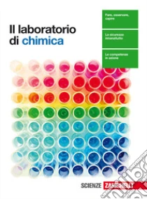 Unilibro Laboratorio di chimica. Per le Scuole superiori. Con Contenuto digitale (fornito elettronicamente) - 9788808274458