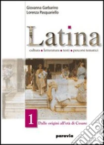 Unilibro Latina. Per I Licei E Gli Ist. Magistrali. Con Espansione Online. Vol. 2: L'età Di Augusto - 9788839500144