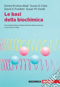 Unilibro Le basi della biochimica. Con e-book - 9788808299826