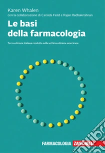 Unilibro Le basi della farmacologia. Con e-book - 9788808320292