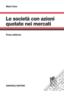 Unilibro Le società con azioni quotate nei mercati - 9788808899651