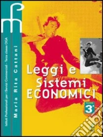 Unilibro Leggi e sistemi economici. Per le Scuole superiori. Vol. 2 - 9788839574817
