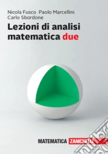 Unilibro Lezioni di Analisi matematica due - 9788808520203