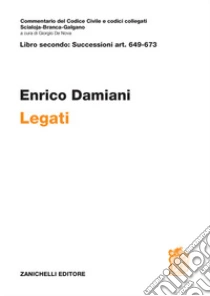 Unilibro Libro secondo: Successioni art. 649-673. Legati - 9788808520852