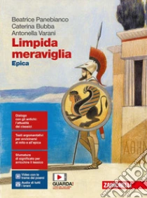Unilibro Limpida meraviglia. Epica. Per le Scuole superiori. Con Contenuto digitale per accesso online. Con Contenuto digitale per download - 9788808902047