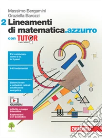 Unilibro Lineamenti Di Matematica.azzurro. Con Tutor. Per Le Scuole Superiori. Con Espansione Online. Vol. 2 - 9788808942739