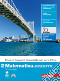 Unilibro Matematica.azzurro. Per le Scuole superiori. Con espansione online. Vol. 2 - 9788808508010