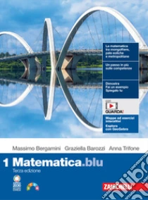 Unilibro Matematica.blu. Per le Scuole superiori. Con e-book. Con espansione online. Vol. 1 - 9788808999917