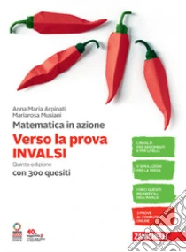 Unilibro Matematica in azione. Verso la prova INVALSI. Per la Scuola media. Con espansione online - 9788808944443