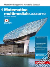 Unilibro Matematica Multimediale.azzurro. Per Le Scuole Superiori. Con E-book. Con Espansione Online. Vol. 1 - 9788808442659