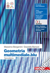 Unilibro Matematica multimediale.blu. Geometria. Per le Scuole superiori. Con Contenuto digitale per accesso online - 9788808854445