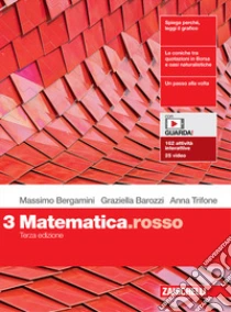 Unilibro Matematica.rosso. Per Le Scuole Superiori. Con E-book. Con Espansione Online. Vol. 3 - 9788808321473