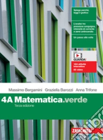 Unilibro Matematica.verde. Per le Scuole superiori. Con e-book. Con espansione online. Vol. 4A-4B - 9788808614384
