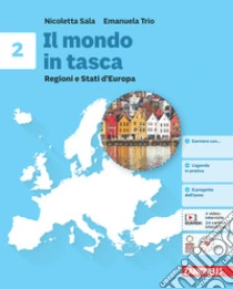 Unilibro Mondo in tasca. Per la Scuola media. Con e-book (Il). Vol. 2: Regioni e Stati d'Europa - 9788808977274
