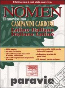 Unilibro Nomen. Il nuovissimo Campanini Carboni. Latino-italiano italiano-latino - 9788839551504