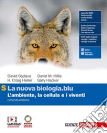 Unilibro Nuova biologia.blu. L'ambiente le cellule e i viventi. Ediz. S. Per le Scuole superiori. Con e-book. Con espansione online (La) - 9788808769183