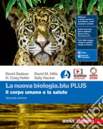 Unilibro Nuova biologia blu. Plus. Il corpo umano e la salute. Per le Scuole superiori. Con Contenuto digitale (fornito elettronicamente) (La) - 9788808747600