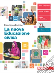 Unilibro Nuova Educazione civica. Volume unico. Per le Scuole superiori. Con Contenuto digitale (fornito elettronicamente) (La) - 9788808599735