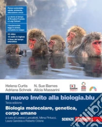 Unilibro Nuovo invito alla biologia.blu. Biologia molecolare genetica corpo umano. Per la Scuola secondaria di II grado. Con Contenuto digitale (fornito elettronicamente) (Il) - 9788808832498