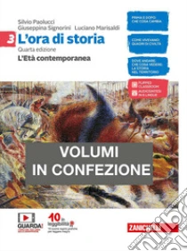Unilibro Ora di storia. Con Atlante storico. Per la Scuola media. Con e-book. Con espansione online (L'). Vol. 3: L' età contemporanea - 9788808305596