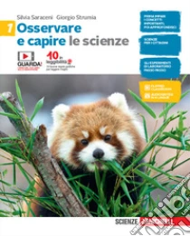 Unilibro Osservare e capire. Le scienze. Per la Scuola media. Con e-book. Vol. 1 - 9788808061492