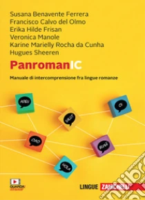 Unilibro PanromanIC. Manuale di intercomprensione tra lingue romanze. Con e-book - 9788808499837