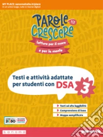 Unilibro Parole per crescere. Easybook. Per la Scuola media. Con espansione online. Vol. 3 - 9788839563569