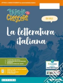 Unilibro Parole per crescere. Letteratura. Per la Scuola media. Con e-book. Con espansione online. Vol. 2 - 9788839563521