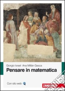 Unilibro Pensare In Matematica. Con E-book - 9788808193612