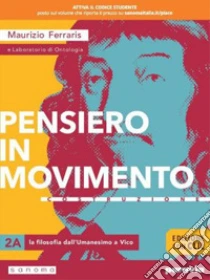 Unilibro Pensiero in movimento. Contemplazione. Ediz. con CLIL. Per le Scuole superiori. Con e-book. Con espansione online. Vol. 2 - 9788839535153