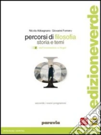 Unilibro Percorsi di filosofia. Ediz. leggera. Per le Scuole superiori. Con espansione online. Vol. 2 - 9788839526403