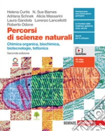 Unilibro Percorsi di scienze naturali. Chimica organica biochimica biotecnologie tettonica. Per le Scuole superiori. Con e-book. Con espansione online - 9788808713339