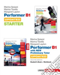 Unilibro Performer B1. Updated. With new preliminary tutor. Con Starter. Per le Scuole superiori. Con e-book. Con espansione online. Vol. 1 - 9788808341051
